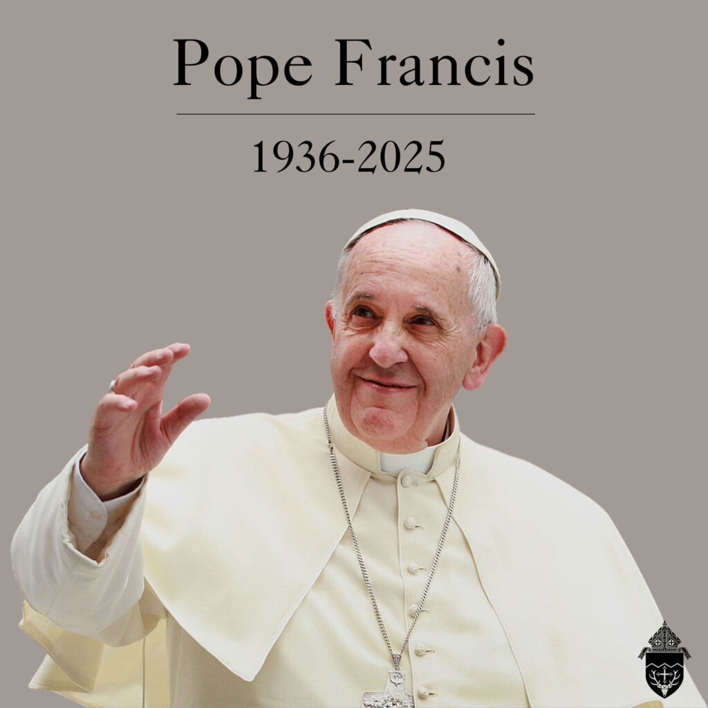 Statement from Bishop John McDermott on the passing of Pope Francis